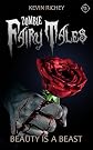 Beauty Is a Beast (Zombie Fairy Tales #5) 