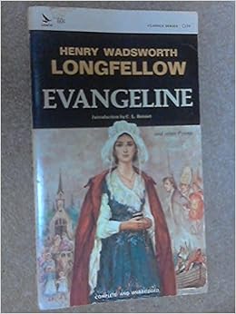 Evangeline and Other Poems: Henry Wadsworth Longfellow: 9780804900942 ...