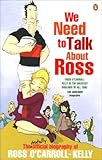 We need to talk about Ross