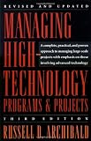 Managing High-Technology Programs and Projects, Third Edition