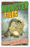 Monster Files: A Look Inside Governme...