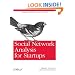 Social Network Analysis for Startups: Finding connections on the social web