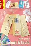 Karten f&uuml;r Geburt und Taufe: Einladungs-, Menu- & Tischkarten - Hannelore S&uuml;ss
