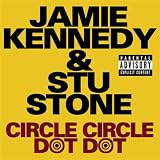 Circle Circle Dot Dot (Album Version) [Explicit]