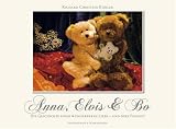 Anna, Elvis & Bo: Die Geschichte einer wunderb&auml;ren Liebe - Und ihre Folgen! - Richard Christian K&auml;hler
