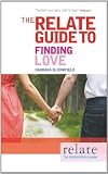 The Relate Guide to Finding Love