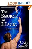 The Source of Magic: A Fantasy Romance (Alaia Chronicles)