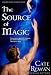 The Source of Magic: A Fantasy Romance (Alaia Chronicles)