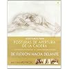 Anatom�a para posturas de apertura de la cadera y de flexi�n hacia delante (Manuales De Yoga (acanto))