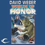 Worlds of Honor: Worlds of Honor #2 | [David Weber, Linda Evans, Jane Lindskold, Roland J. Green]