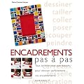 Encadrement pas � pas