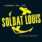 Itin�raires 1988-2006 (Le meilleur de Soldat Louis) [Explicit]