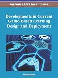 Developments in current game-based learning design and deployment