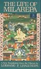 The Life of Milarepa: A New Translation from the Tibetan