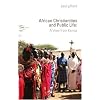 Christianity, Politics and Public Life in Kenya