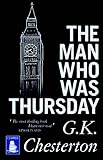 The man who was Thursday : a nightmare
