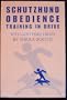 Schutzhund obedience: Training in drive with Gottfried Dildei