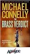 The Brass Verdict by Michael Connelly