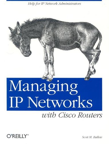 Managing IP Networks with Cisco Routers 1565923200 pdf