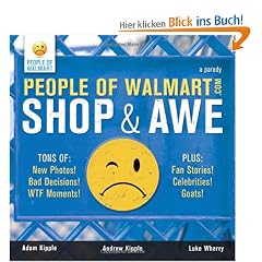 People of Walmart: Shop and Awe