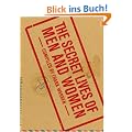 The Secret Lives of Men and Women: A PostSecret Book