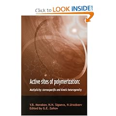 Active Sties of Polymerization: Multiplicity: Stereospecific And Kinetic Heterogeneity... by I?U?. B. Monakov