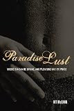 Paradise Lust