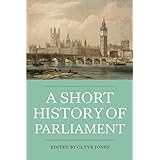 a short history of parliament england great britain the united kingdom ireland and scotland