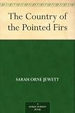 The Country of the Pointed Firs