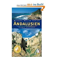 Andalusien: Reisehandbuch mit vielen praktischen Tipps