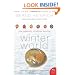 Winter World: The Ingenuity of Animal Survival