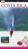 Costa Rica (Eyewitness Travel Guides)
