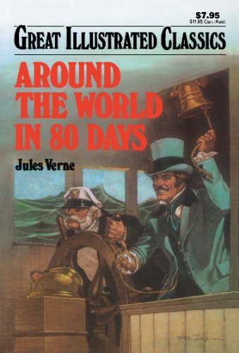 Cover of Around the World in 80 Days (Great Illustrated Classics)