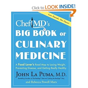 Chefmds Big Book Of Culinary Medicine A