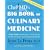 ChefMD's Big Book of Culinary Medicine: A Food Lover's Road Map to Losing Weight, Preventing Disease, and Getting Really Healthy
