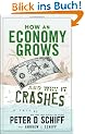 How an Economy Grows and Why It Crashes: Two Tales of the Economy