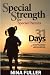Special Strength for Special Parents: 31 Days of Spiritual Therapy for Parents of Children with Special Needs