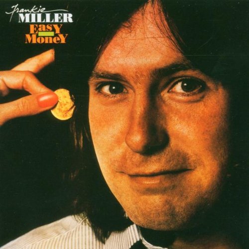 Frankie Miller - Easy Money - Zortam Music