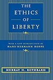 The Ethics of Liberty