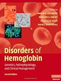 Disorders of Hemoglobin: Genetics, Pathophysiology, and Clinical Management (Steinberg, Disorders of Hemoglobin)
