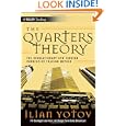 The Quarters Theory: The Revolutionary New Foreign Currencies Trading Method 