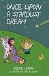 Once Upon a Stardust Dream