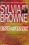 End of Days: Predictions and Prophecies About the End of the World