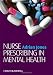 Nurse Prescribing in Mental Health