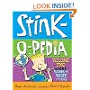 Stink-O-Pedia Volume 2: More Stink-y Stuff from A to Z
