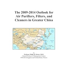 The 2009-2014 Outlook for Air Purifiers, Filters, and Cleaners in Greater China