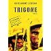 La derni�re guerre 2008-2011, Tome 3 : Trigone