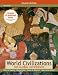 Books : World Civilizations: The Global Experience, Combined Volume, Atlas Edition (5th Edition)