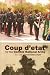 Coup d'etat by the Gambia National Army