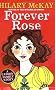 Forever Rose (Casson Family)